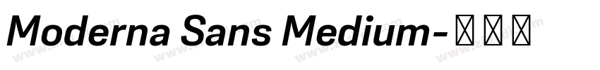 Moderna Sans Medium字体转换 Moderna Sans Medium字体转换